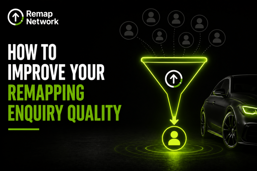 improve your remapping enquiry quality
